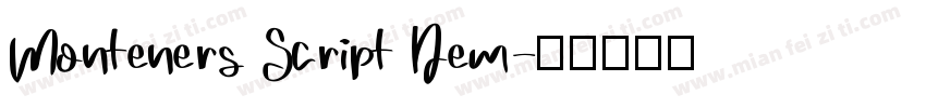 Monteners Script Dem字体转换